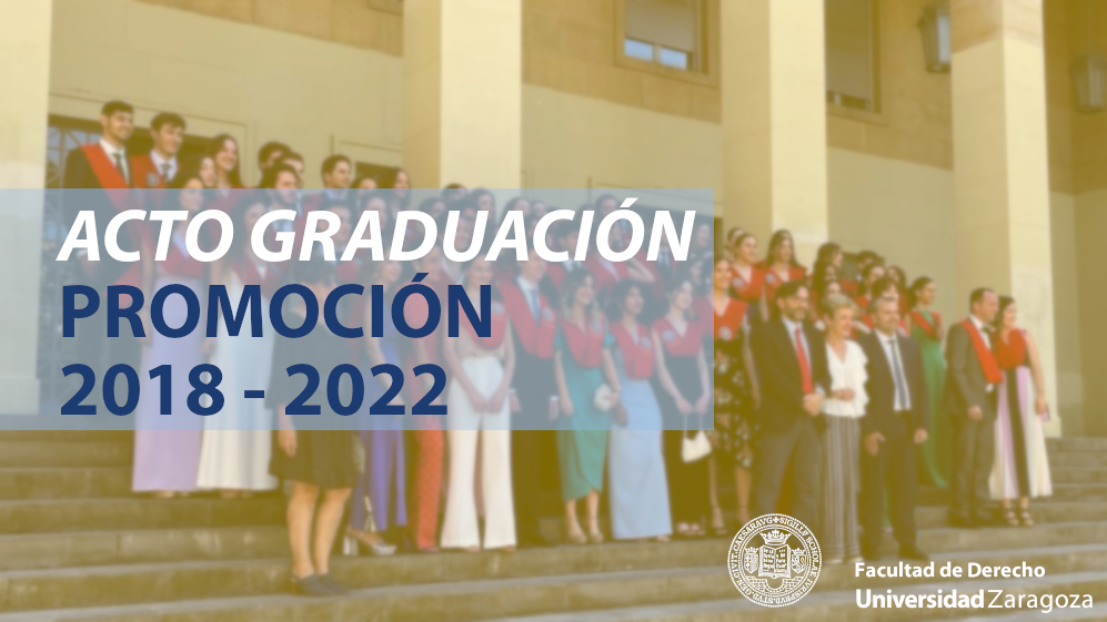 Acto Graduación Promoción 2018 - 2022