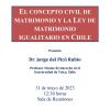 El concepto civil de matrimonio y la Ley de matrimonio igualitario de Chile